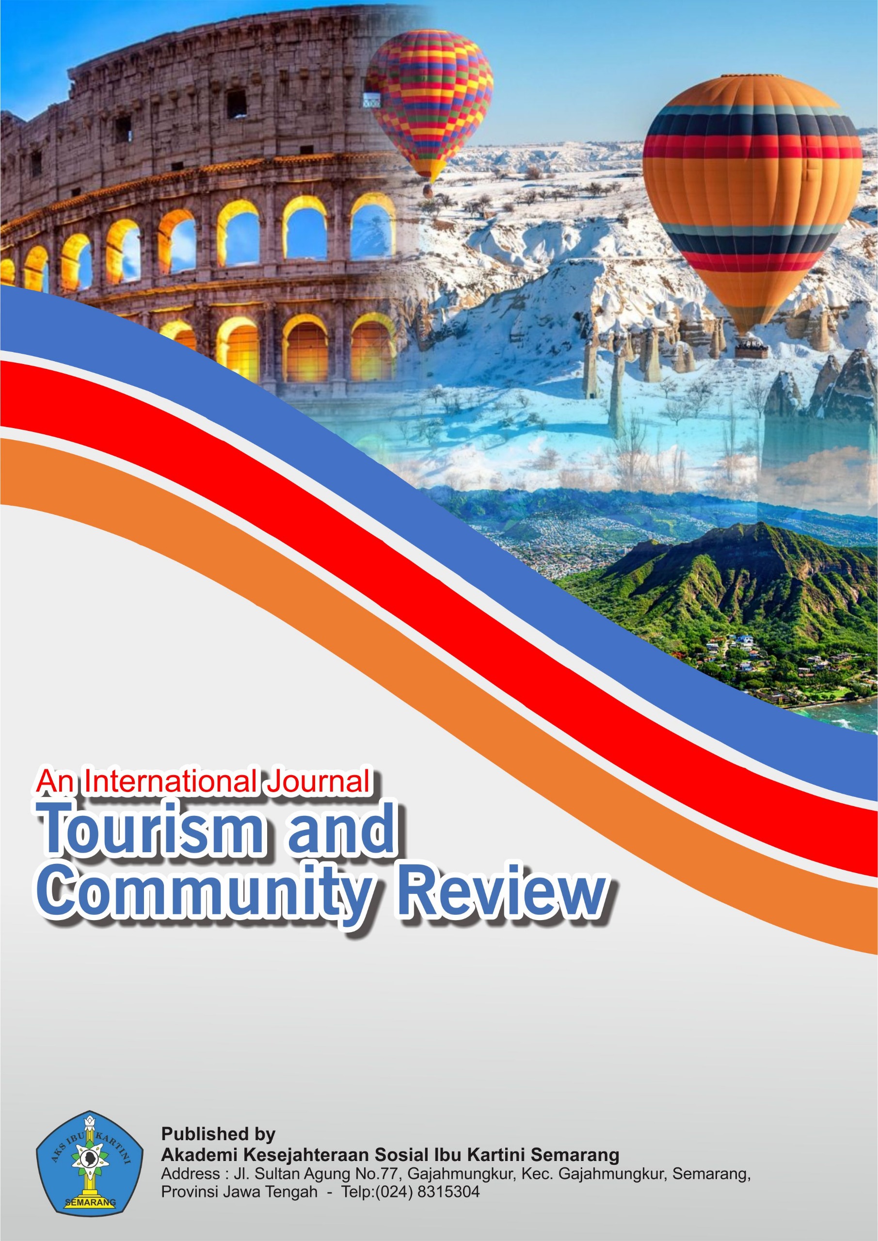 					View Vol. 1 No. 3 (2024): September : An International Journal Tourism and Community Review
				