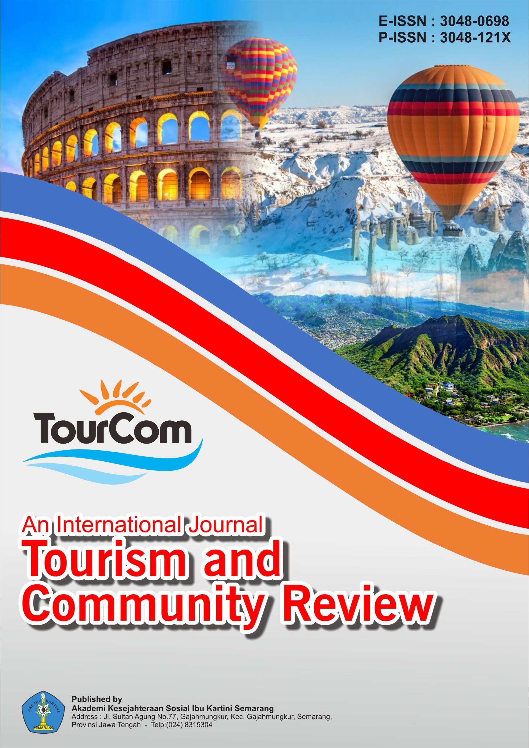 					View Vol. 2 No. 2 (2025): June : An International Journal Tourism and Community Review
				